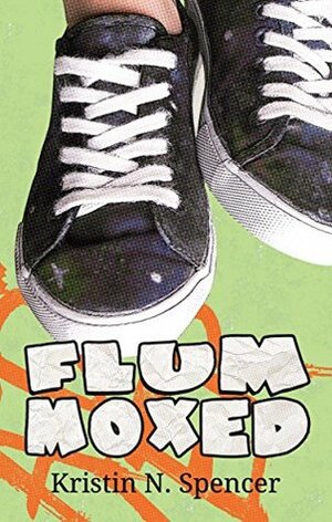 Flummoxed by Kristin N. Spencer