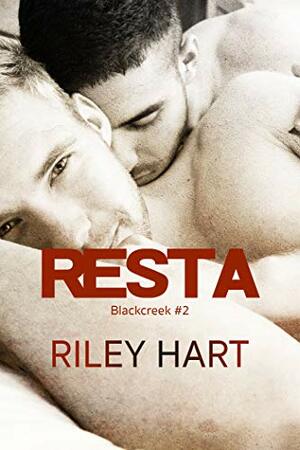 Resta by Riley Hart