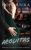 Aequitas: Book Two of the Getaway Series by Hope Anika