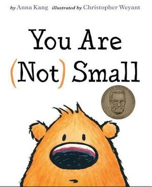 You Are (Not) Small by Anna Kang