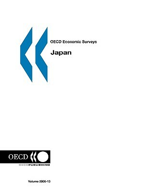 OECD Economic Surveys: Japan - Volume 2006 Issue 13 by Publi Oecd Published by Oecd Publishing