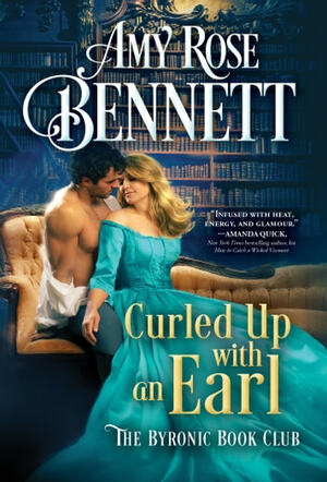 Curled Up with an Earl by Amy Rose Bennett