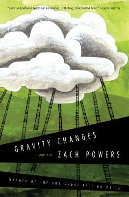Gravity Changes by Zach Powers