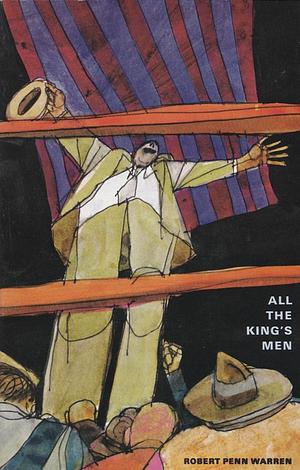 All the King's Men by Robert Penn Warren