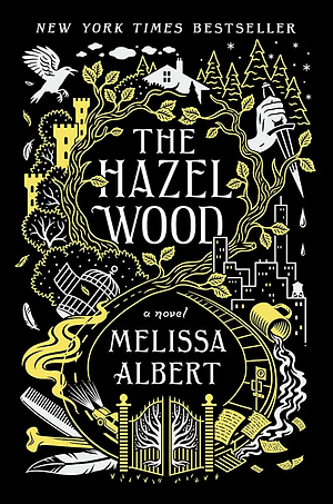 The Hazel Wood - Target Club Pick by Melissa Albert
