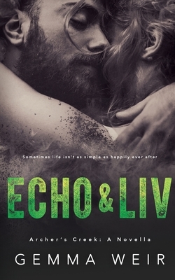Echo & Liv by Gemma Weir