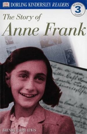 The Story Of Anne Frank by Brenda Ralph Lewis