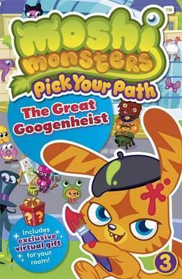 Moshi Monsters - Pick Your Path - The Great Googenheist by Lauren Holowaty