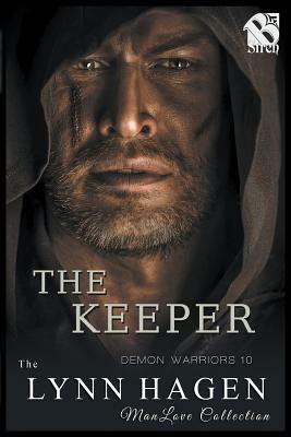 The Keeper [demon Warriors 10] (the Lynn Hagen Manlove Collection) by Lynn Hagen