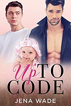 Up to Code by Jena Wade