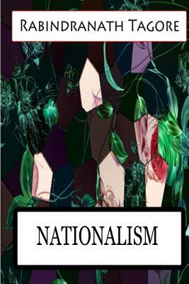 Nationalism by Rabindranath Tagore