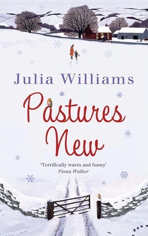 Pastures New by Julia Williams