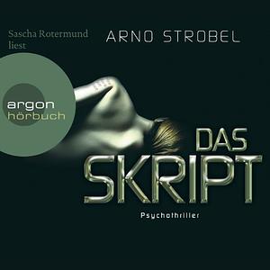 Das Skript by Arno Strobel