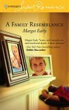 A Family Resemblance by Margot Early