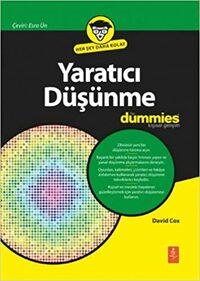 Yaratici Düsünme for Dummies - Creative Thinking for Dummies by David Cox
