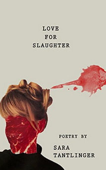 Love For Slaughter by Sara Tantlinger