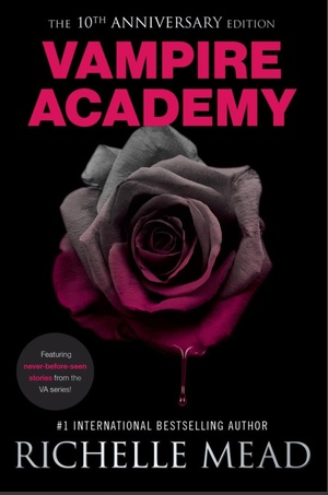 Vampire Academy 10th Anniversary Edition by Richelle Mead