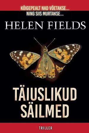 Täiuslikud säilmed by Helen Sarah Fields