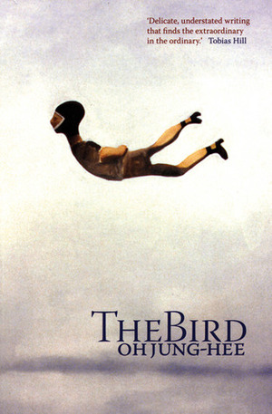 The Bird by Oh Jung-hee, Jenny Wang Medina