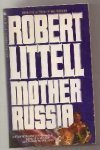 Mother Russia by Robert Littell