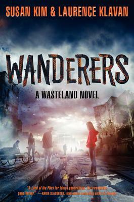 Wanderers by Susan Kim, Laurence Klavan
