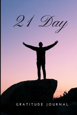 21 Day Gratitude Book: A Challenge to Greater Joy, Deeper Happiness and More Gratitude! by Honey Bee