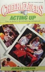 Acting Up by Jennifer Sarasin