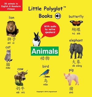 Animals: Bilingual Mandarin Chinese (Simplified) and English Vocabulary Picture Book (with audio by native speakers!) by Victor Dias de Oliveira Santos