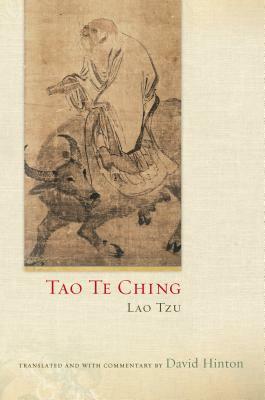 Tao Te Ching by David Hinton