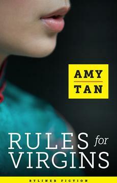 Rules for Virgins by Amy Tan
