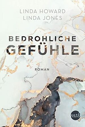 Bedrohliche Gefühle by Linda Jones, Linda Howard