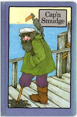 Cap'n Smudge by Robin James, Stephen Cosgrove