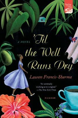 'Til the Well Runs Dry by Lauren Francis-Sharma