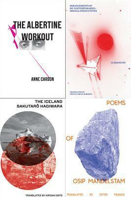 Poetry Pamphlets13-16 by Sakutarō Hagiwara, Li Shang-yin, Osip Mandelstam, Anne Carson
