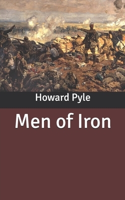 Men of Iron by Howard Pyle