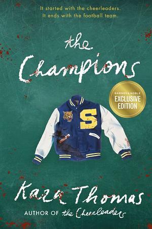 The Champions by Kara Thomas