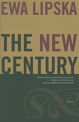 The New Century by Ewa Lipska