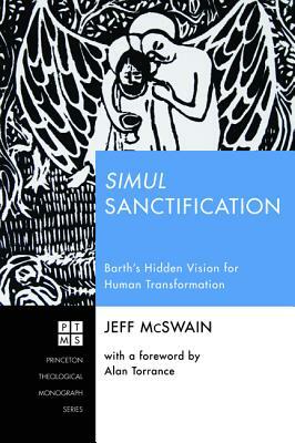 Simul Sanctification by Jeff McSwain