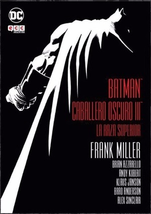 Batman Caballero Oscuro III: La raza superior by John Romita Jr., Frank Miller, Klaus Janson, Eduardo Risso, Brian Azzarello, Andy Kubert