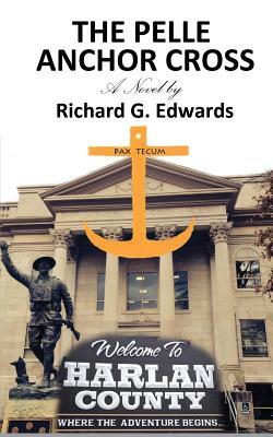 The Pelle Anchor Cross by Richard G. Edwards