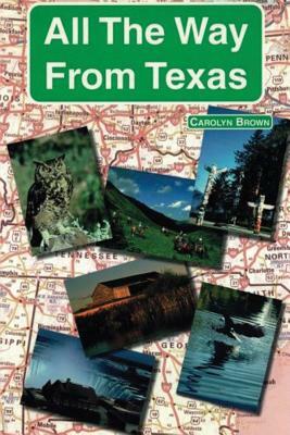 All the Way from Texas by Carolyn Brown
