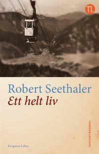 Ett helt liv by Robert Seethaler, Jörn Lindskog