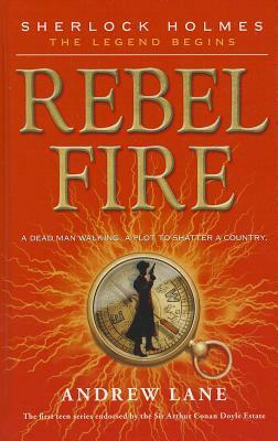 Rebel Fire by Andy Lane
