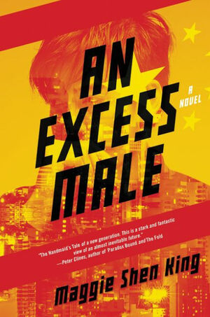 An Excess Male by Maggie Shen King