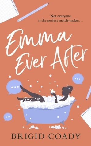 Emma Ever After by Brigid Coady