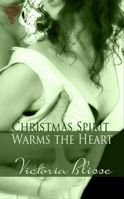 Christmas Spirit Warms the Heart by Victoria Blisse