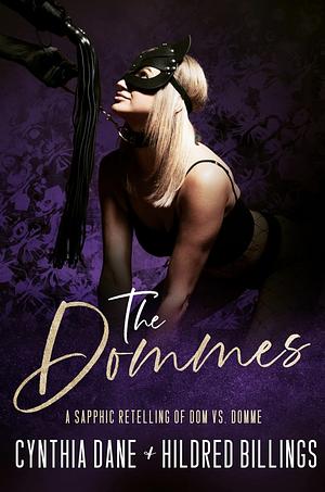 The Dommes by Cynthia Dane