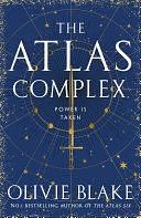 The Atlas Complex: The Atlas Six Book 3 by Olivie Blake