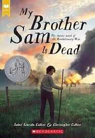 My Brother Sam is Dead by James Lincoln Collier