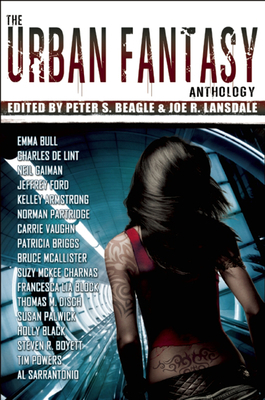 The Urban Fantasy Anthology by Peter S. Beagle, Joe R. Lansdale